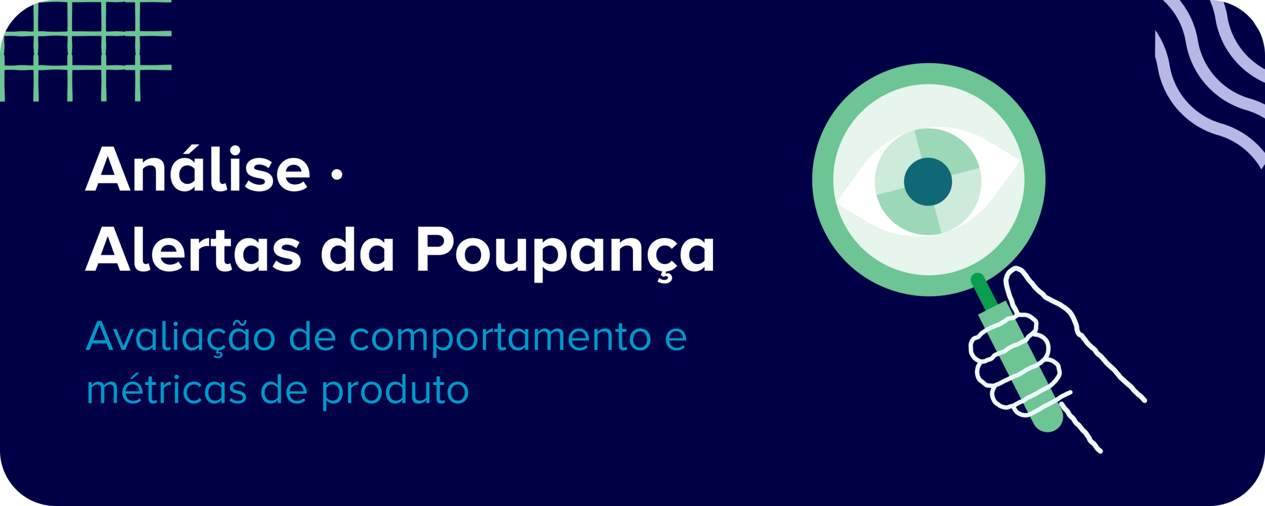 Monitorização | Alertas da Poupança | Fev-Mai 2026