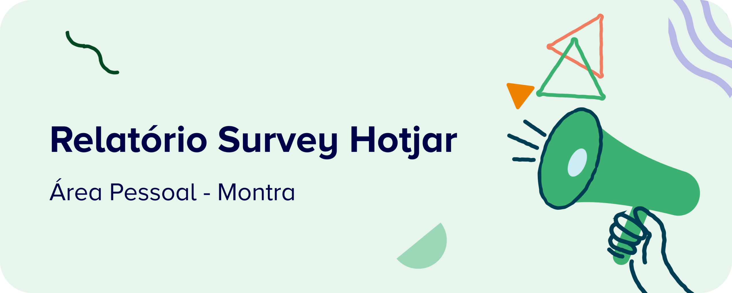 Survey Hotjar – Montra